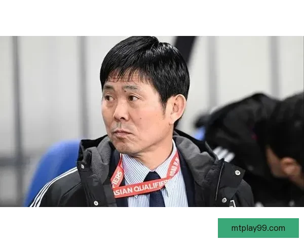 信心已然觉醒日本主帅森保一期待世界杯直面冠军强敌较量舞台未来